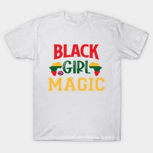 Black girl magic T-Shirt